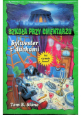 Szkoła przy cmentarzu Sylwester z duchami