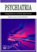 Psychiatria. Podręcznik dla studiów medycznych
