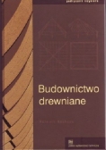 Budownictwo drewniane .Podręcznik inżyniera Helmuth Neuhaus