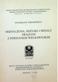 Odznaczenia odznaki i medale związane z Powstaniem Wielkopolskim