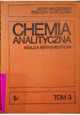 Chemia analityczna Analiza instrumentalna Tom 3