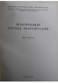 Małopolskie studia historyczne
