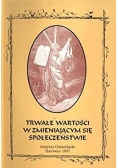 Trwałe wartości w zmieniającym się społeczeństwie