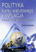 Polityka kursu walutowego a inflacja w krajach Europy Środkowo Wschodniej