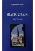 Miasto z bajki