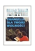 Ewangelia dla twojej wolności