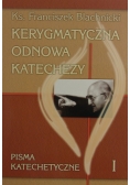Kerygmatyczna odnowa katechezy