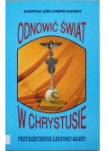 Odnowić świat w Chrystusie