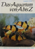 Das Aquarium von A bis Z
