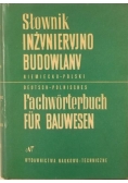 Słownik inżynieryjno budowlany, niemiecko-polski