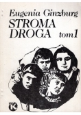 Stroma droga, tom 1, II obieg