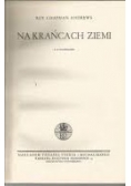 Na krańcach ziemi,1935r