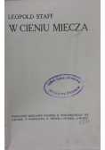 W cieniu miecza, 1911 r.