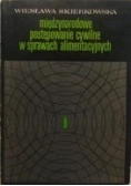 Międzynarodowe postępowanie cywilne w sprawach alimentacyjnych