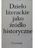 Dzieło literackie jako źródło historyczne