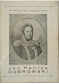 Jan Henryk Dąbrowski 1945r
