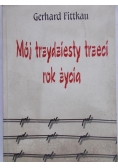Mój trzydziesty trzeci rok życia