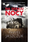 Na skraju nocy