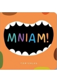 Mniam!