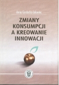 Zmiany konsumpcji a kreowanie innowacji