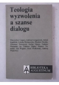 Gogacz Mieczysław - Teologia wyzwolenia a szanse dialogu