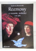 Rozmowy o rozumie, wolności i nie tylko