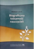 Biograficzna tożsamość nauczycieli