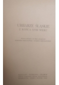 Urbarze Śląskie z końca XVIII wieku