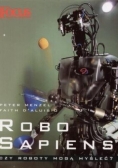 Robo sapiens. Czy roboty mogą myśleć?