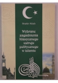 Kitab Shakir - Wybrane zagadnienia klasycznego ustroju politycznego w islamie
