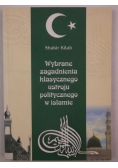 Wybrane zagadnienia klasycznego ustroju politycznego w Islamie