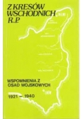 Z kresów wschodnich R.P. Wspomnienia z osad wojskowych