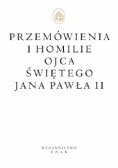 Przemówienia i homilie Ojca Świętego Jana Pawła II