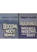 Kochanek wielkiej niedźwiedzicy/Bogom nocy równi