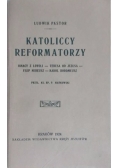 Katoliccy reformatorzy, 1924 r.