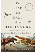 The Rise and Fall of the Dinosaurs