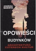 Basista Andrzej - Opowieści budynków