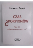 Chazarska dzicz panem świata Tom III: Czas skorpionów