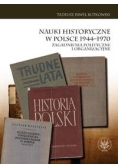 Nauki historyczne w Polsce 1944-1970