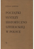 Początki syntezy historyczno literackiej