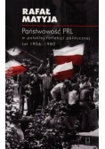 Państwowość PRL w polskiej refleksji politycznej lat 1956-1980