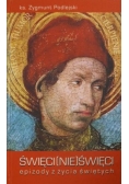 Święci nie święci