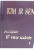 Pamiętniki w wirze stulecia 1