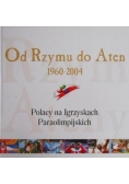 Od Rzymu do Aten 1960-2004