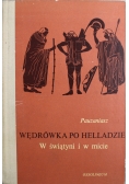 Wędrówka po Helladzie w świątyni i w micie
