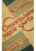Chrześcijańskie pojęcie sportu, 1936 r.