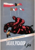 Jasiek Picador i ja