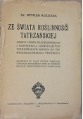 Ze świata roślinności tatrzańskiej, 1927 r.
