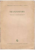 Tranzystory. Teoria i zastosowanie