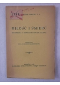Miłość i śmierć, 1931 r.